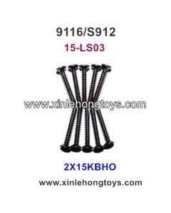 XinleHong Toys 9116 S912 Spare Parts  Countersunk Head Screws 15-LS03 (2X15KBHO) -10PCS
